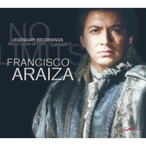 Francisco Araiza - No Limits - Legendary Recordings  CD